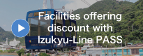 Facilities offering discount with Izukyu-Line PASS